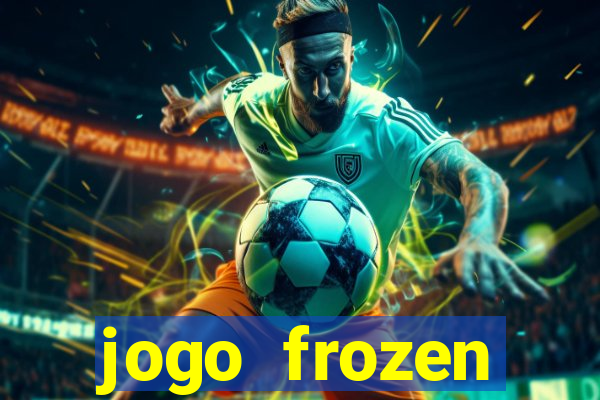 jogo frozen problema em dobro